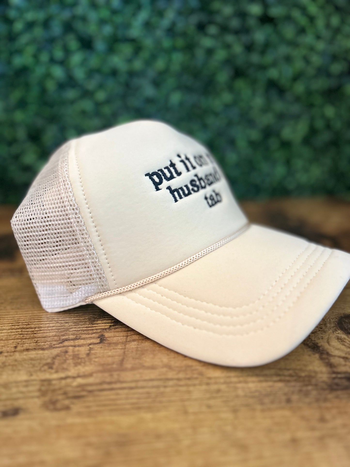 Put It On My Husband's Tab Mesh Trucker Cap